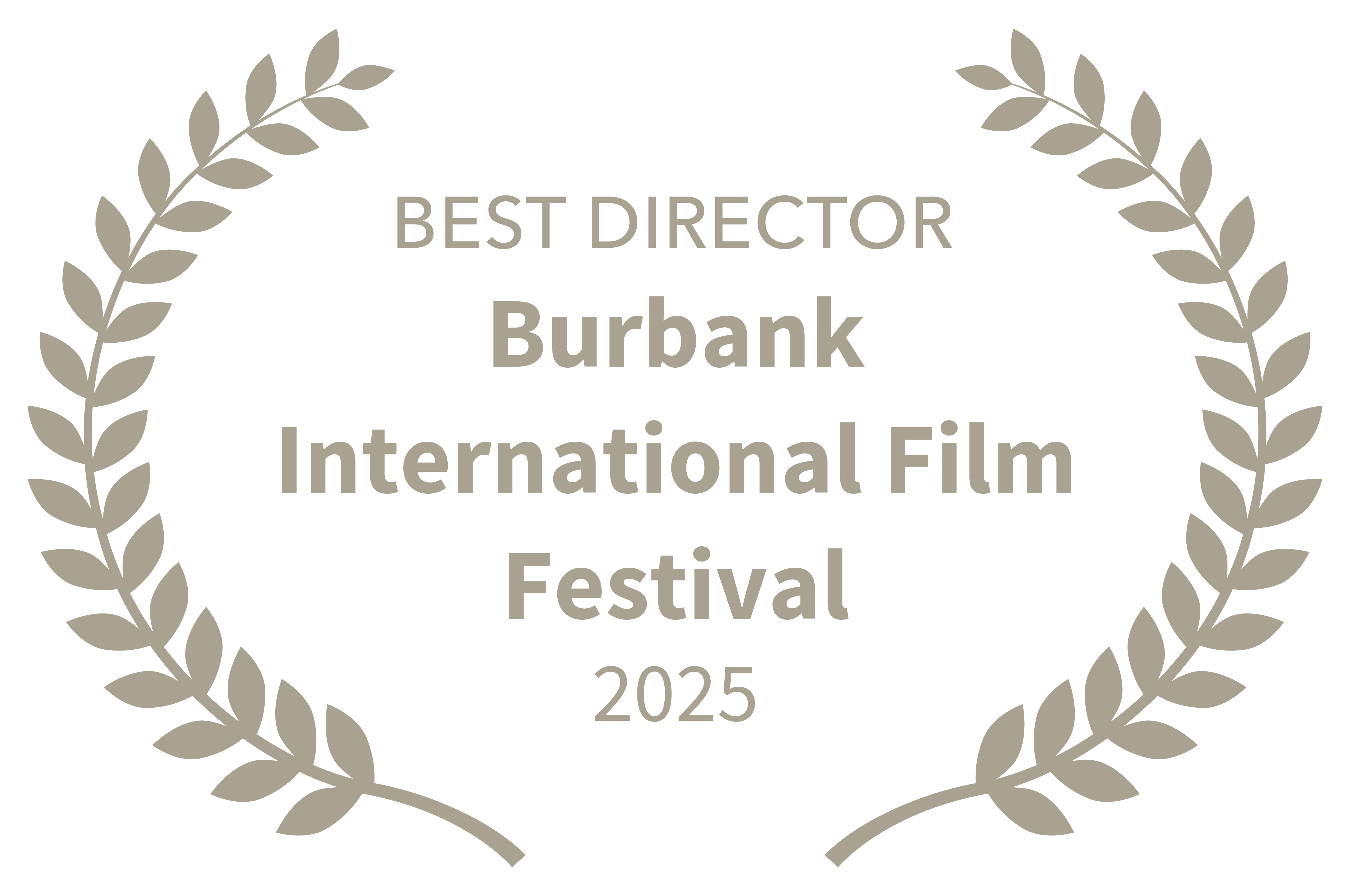 Burbank International Film Festival — Best Director 2025